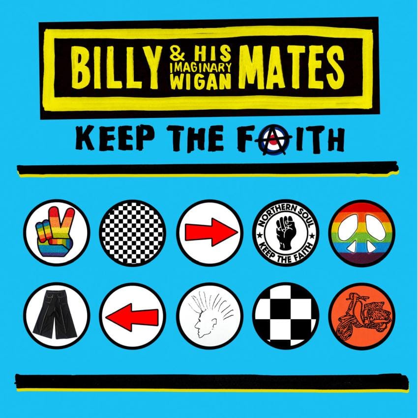 Cover albuma “Keep The Faith” projekta Billy & His Imaginary Wigan Mates